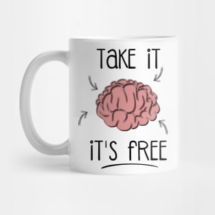 Take it! Mug